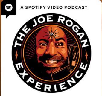 The Joe Rogan Experience podcast
